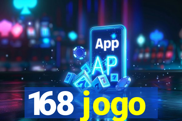 168 jogo